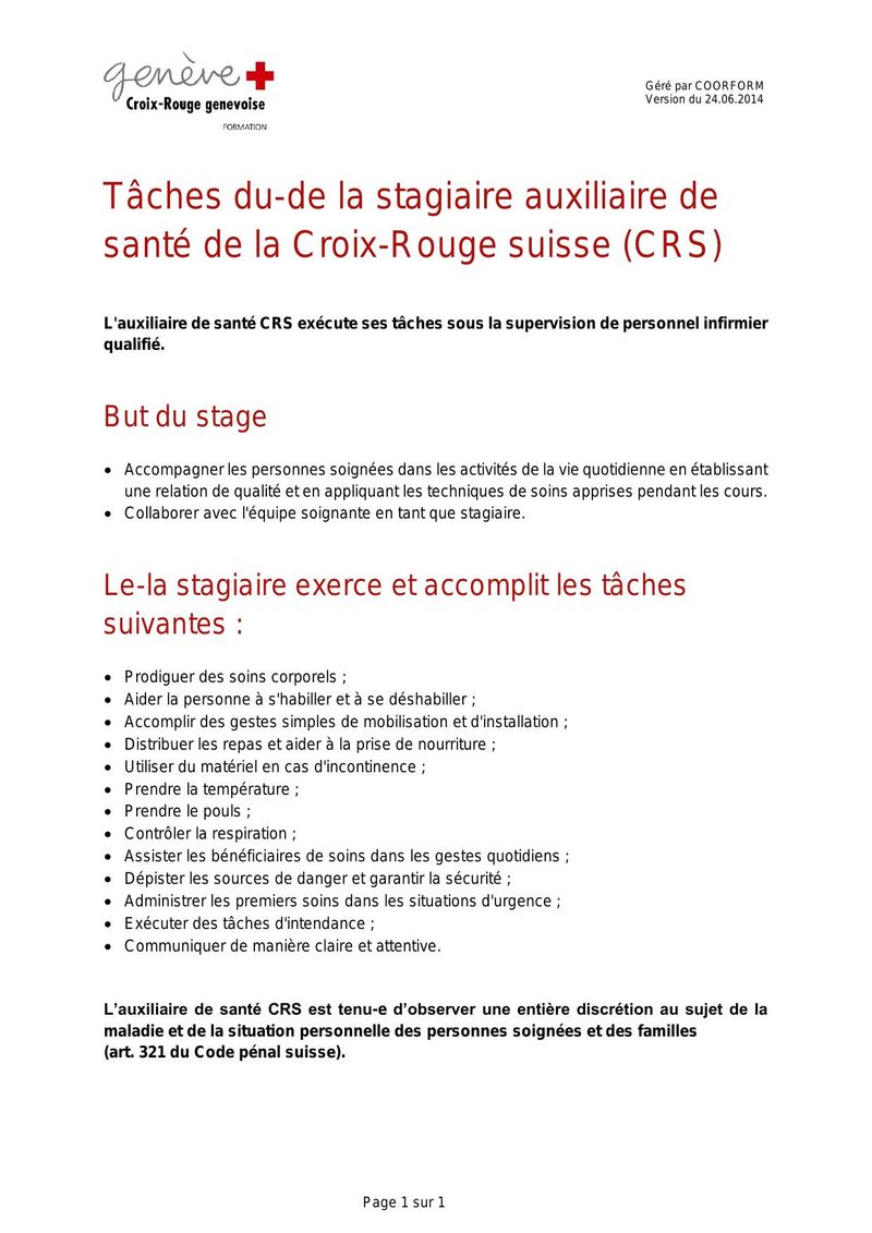 Tâches du-de la stagiaire auxiliaire de santé de la Croix-Rouge suisse (CRS)