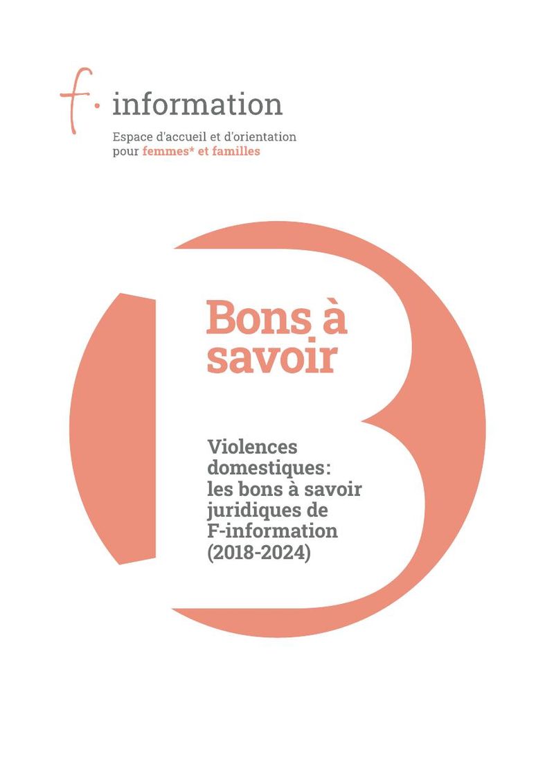 Brochure « Violences domestiques: les bons à savoirs juridiques de F-information »