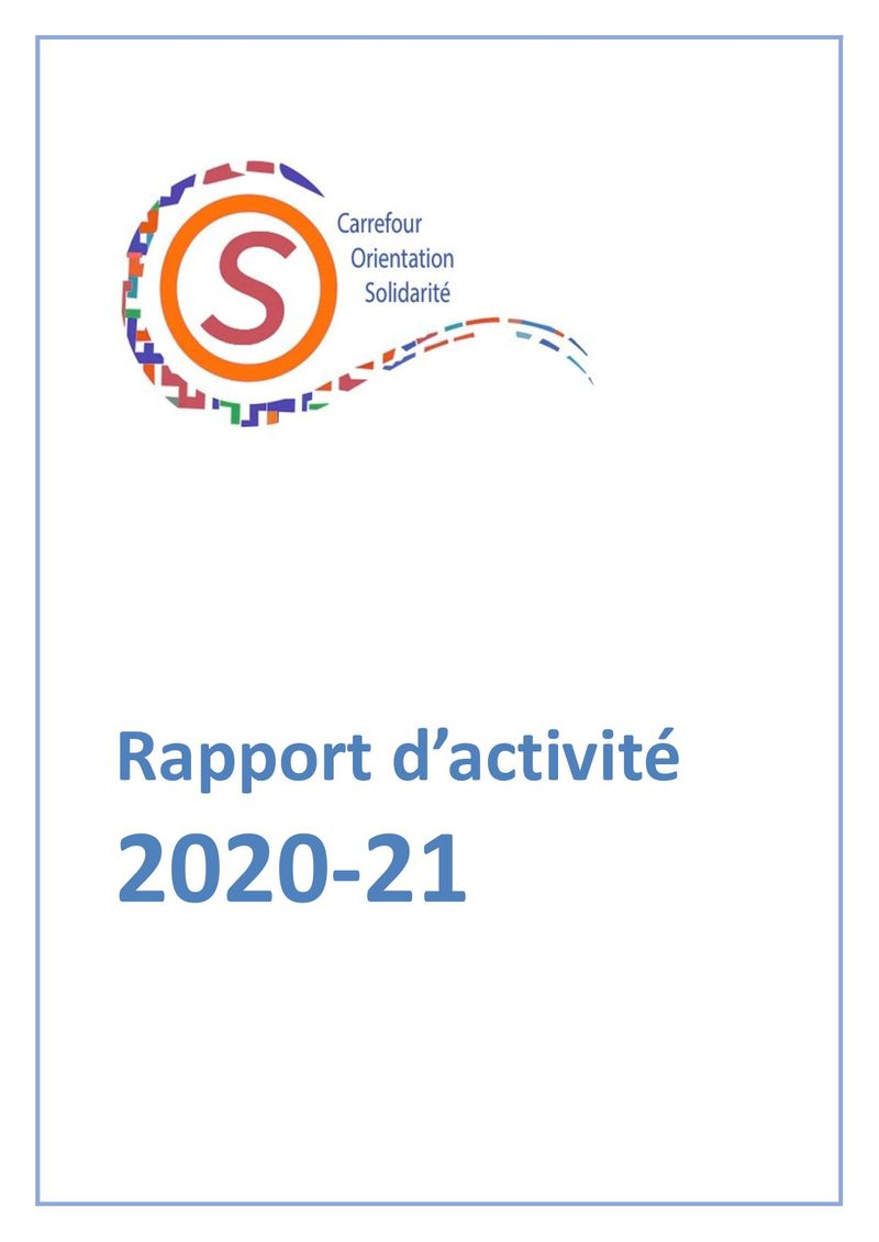 Rapport d'activité 2020-21 — COS (Carrefour Orientation Solidarité)
