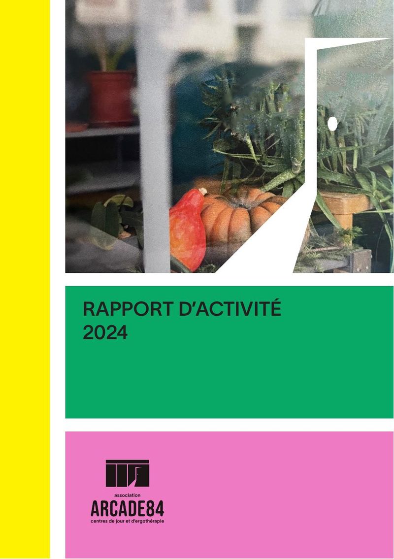 Rapport d'activité 2024 - ARCADE84